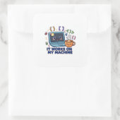 Het Werkt Op Mijn Computer Grappige Programmeur On Vierkante Sticker (Tas)