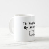 Het Werkt Op Mijn Machine Coder T-shirt Koffiemok (Voorkant links)