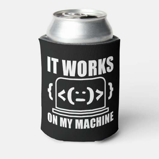 Het werkt op mijn machine grappige coder en progra blikjeskoeler (Blikje Achterkant)