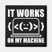 Het werkt op mijn machine grappige coder en progra magneet (Voorkant)
