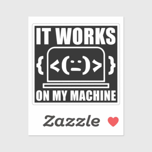 Het werkt op mijn machine grappige coder en progra sticker (Vel)