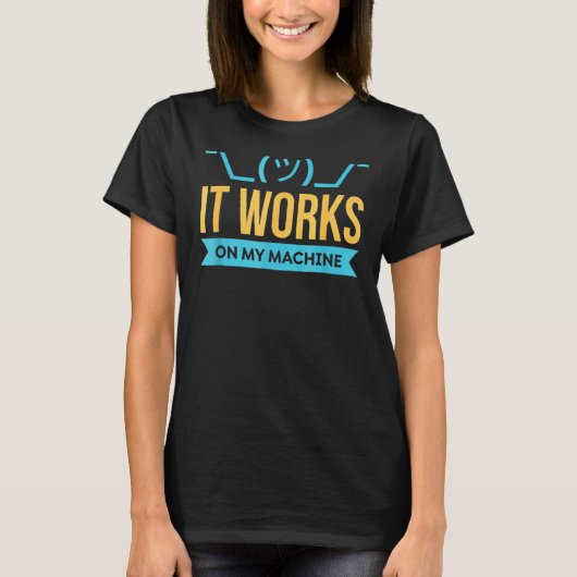 Het werkt op mijn machine programmering t-shirt (Voorkant)