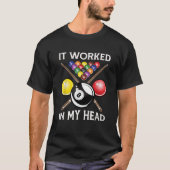 Het werkte in mijn hoofd biljart cadeau 8 bal zwem t-shirt (Voorkant)