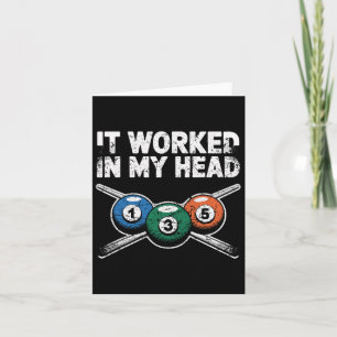 Het werkte in mijn hoofd biljart zwembad Humor T-s Kaart