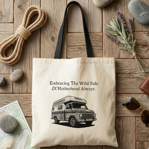 Het Wilde Moederschap Omarmend Outdoor Vrije Geest Tote Bag