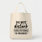 Het winkelen niet verstoren tote bag (Voorkant)