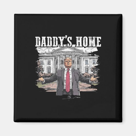 Het Witte Huis van Trump Daddy 2024 Magneet (Voorkant)