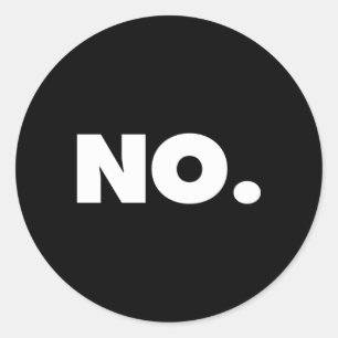 Het woord nee T zegt nee Ronde Sticker