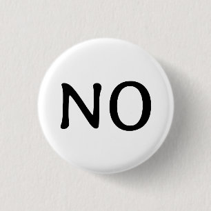 Het woord no statement tekst minimalistisch zwart  ronde button 3,2 cm
