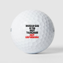 HET WOORD VAN GOD IS DE BESTE LERAAR...NIET ERVARE GOLFBALLEN