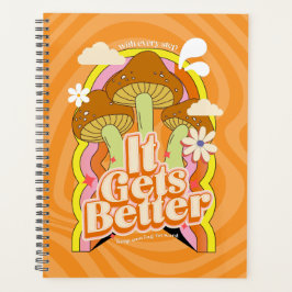 Het wordt beter | Goede Vibes & Groovy Voelt Aange Planner