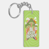 Het wordt beter | Goede Vibes & Groovy Voelt Aange Sleutelhanger (Voorkant Links)