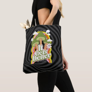 Het wordt beter Goede Vibes & Groovy Voelt Aange Tote Bag