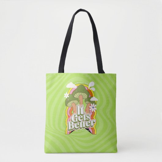 Het wordt beter | Goede Vibes & Groovy Voelt Aange Tote Bag (Voorkant)