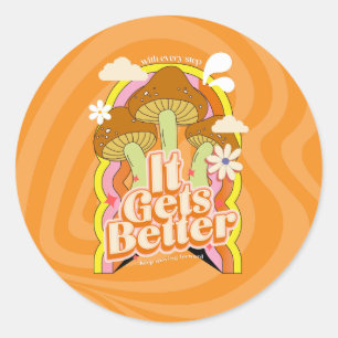 Het wordt beter Goede Vibes & Retro Groovy Voelt Ronde Sticker
