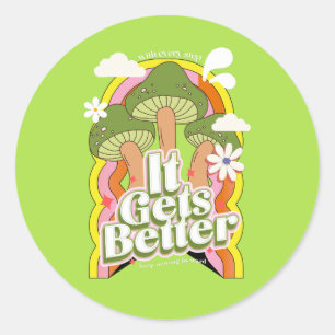 Het wordt beter   Goede Vibes & Retro Groovy Voelt Ronde Sticker