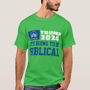 Het wordt Bijbelse MAGA Trump 2024 T-shirt