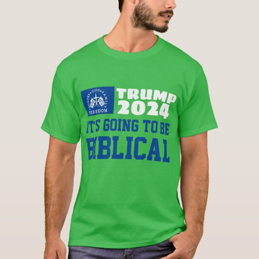 Het wordt Bijbelse MAGA Trump 2024 T-shirt (Voorkant)