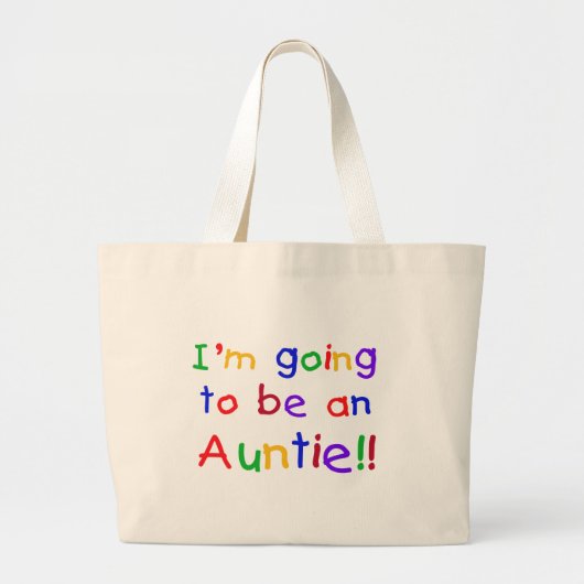 Het wordt een Auntie Primaire Kleuren Grote Tote Bag (Voorkant)