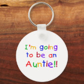 Het wordt een Auntie Primaire Kleuren Sleutelhanger (Voorkant)