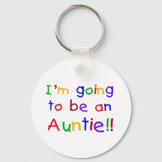 Het wordt een Auntie Primaire Kleuren Sleutelhanger (Voorkant)