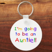 Het wordt een Auntie Primaire Kleuren Sleutelhanger (Voorkant)