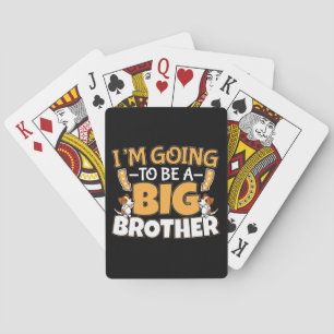 Het wordt een grote broer - een nieuwe babybroer pokerkaarten