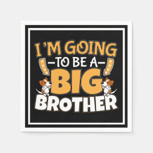 Het wordt een grote broer - een nieuwe babybroer servet