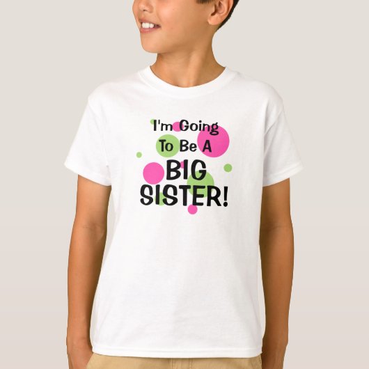 Het wordt een grote SISTER! T-shirt (Voorkant)