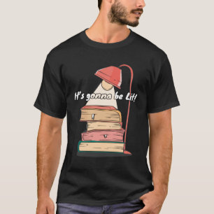 Het wordt Lit Bookworm Literatuur Boek T-shirt