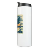 Het wordt niet makkelijker fietsen thermosbeker (Geroteerd rechts)