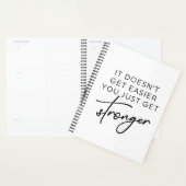 Het wordt niet makkelijker om alleen maar sterker  planner (Display)