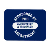 Het wordt tijd dat de overwerkte en onderbetaalde  magneet (Horizontaal)