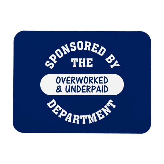 Het wordt tijd dat de overwerkte en onderbetaalde  magneet (Horizontaal)