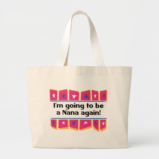 Het wordt weer een Nana! Grote Tote Bag (Voorkant)