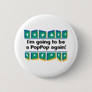 Het wordt weer een PopPop! Ronde Button 5,7 Cm