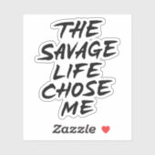 Het wrede leven koos me sticker (Vel)