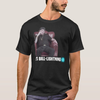 Het&X27;S Ball-Lightning! Osborne&X27;S wil bellen T-shirt
