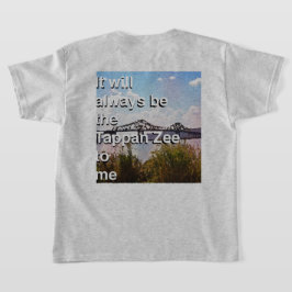 Het zal altijd de Tappan Zee voor me zijn T-shirt