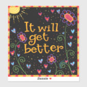 Het zal betere schattige leuke bloemen inspirativi sticker (Vel)