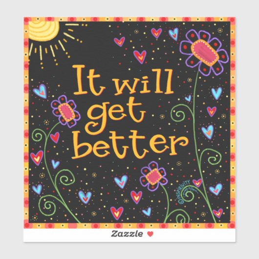 Het zal betere schattige leuke bloemen inspirativi sticker (Vel)