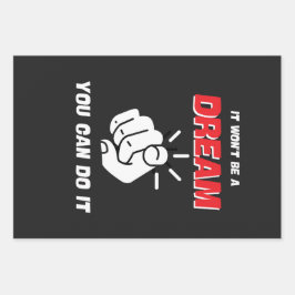 HET ZAL GEEN DROOM ZIJN, JE KUNT HET HET BESTE NIE INPAKPAPIER VEL