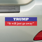 Het zal gewoon weggaan. Precies Einstein. Bumpersticker (Op auto)