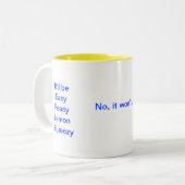 Het zal moeilijk Lemon moeilijk zijn Tweekleurige Koffiemok (Voorkant links)