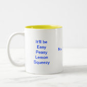 Het zal moeilijk Lemon moeilijk zijn Tweekleurige Koffiemok (Links)