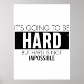 Het zal moeilijk zijn, maar moeilijk is niet onmog poster (Voorkant)