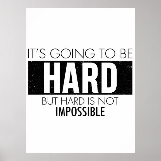 Het zal moeilijk zijn, maar moeilijk is niet onmog poster (Voorkant)