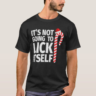 Het zal niet zelf kerstsnoepriet lokken t-shirt