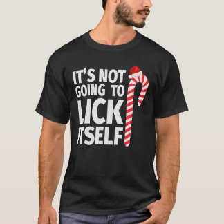 Het zal niet zelf kerstsnoepriet lokken t-shirt