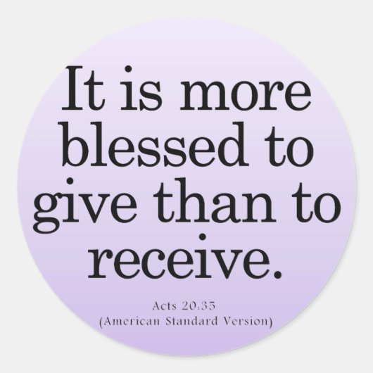 Het zegenen om Acts 20-35 te geven Ronde Sticker (Voorkant)